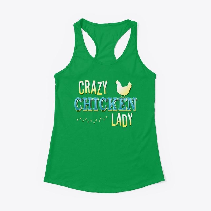 Crazy Chicken Lady